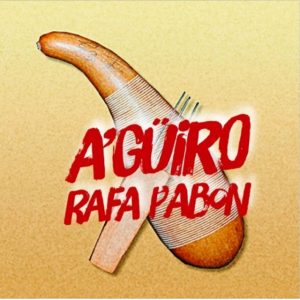 Rafa Pabon – A Guiro